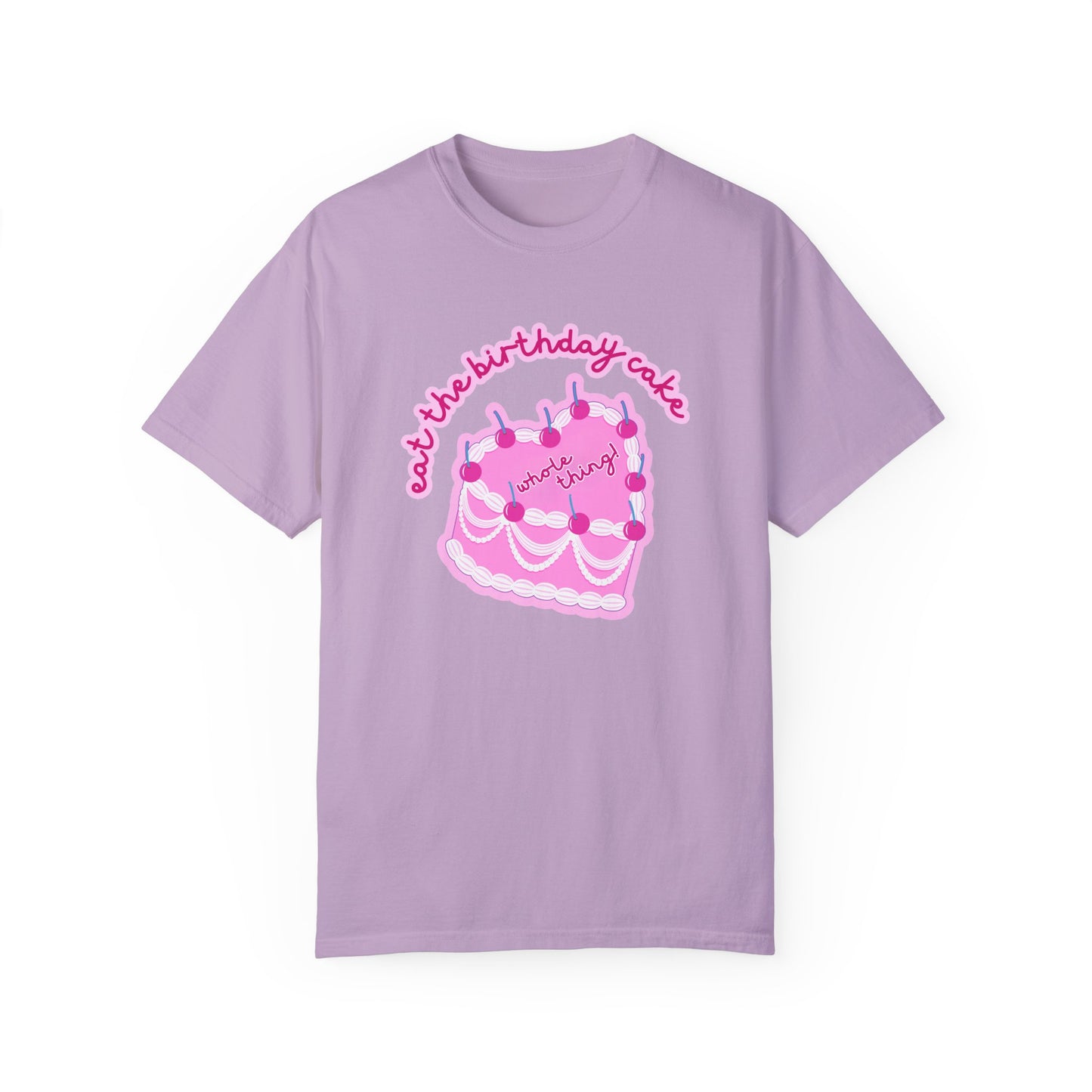 Eat the Birthday Cake T-shirt