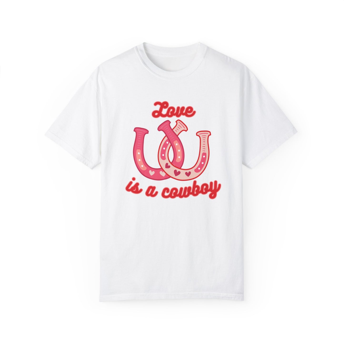 Love is a Cowboy T-shirt