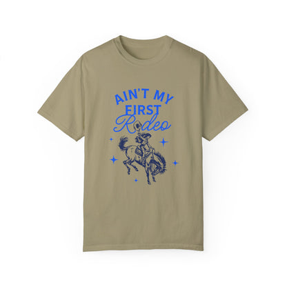 Ain't My First Rodeo Blue T-shirt