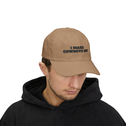 I Make Cowboys Cry Embroidered Dad Cap