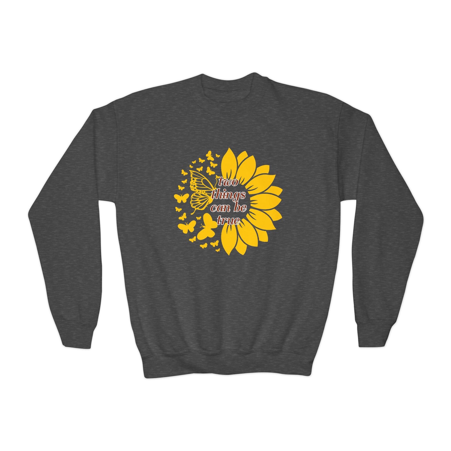 Sunflower Two Things Can Be True Youth Sweatshirt