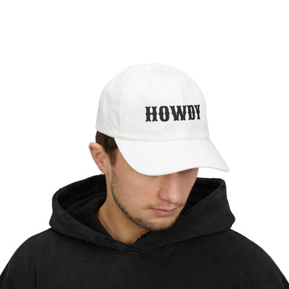 Howdy Embroidered Dad Cap