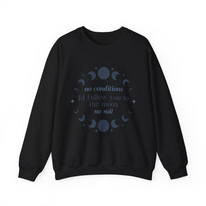 Follow You To The Moon No Suit Sweatshirt