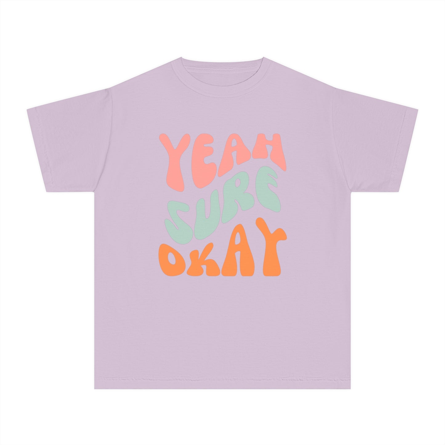 Yeah Sure Okay Youth T-shirt