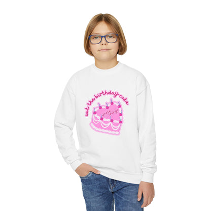 Eat the Birthday Cake Youth Sweatshirt