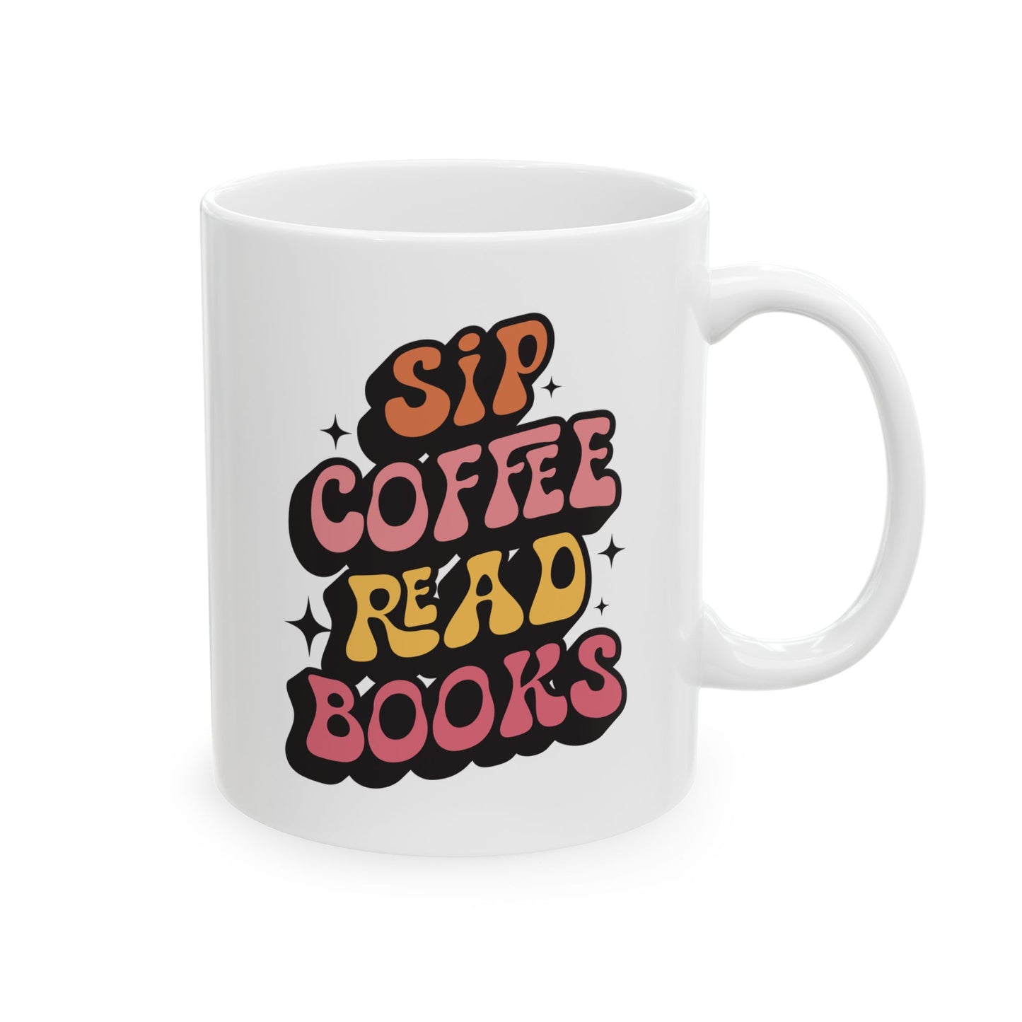 Sip Coffee Read Books Mug