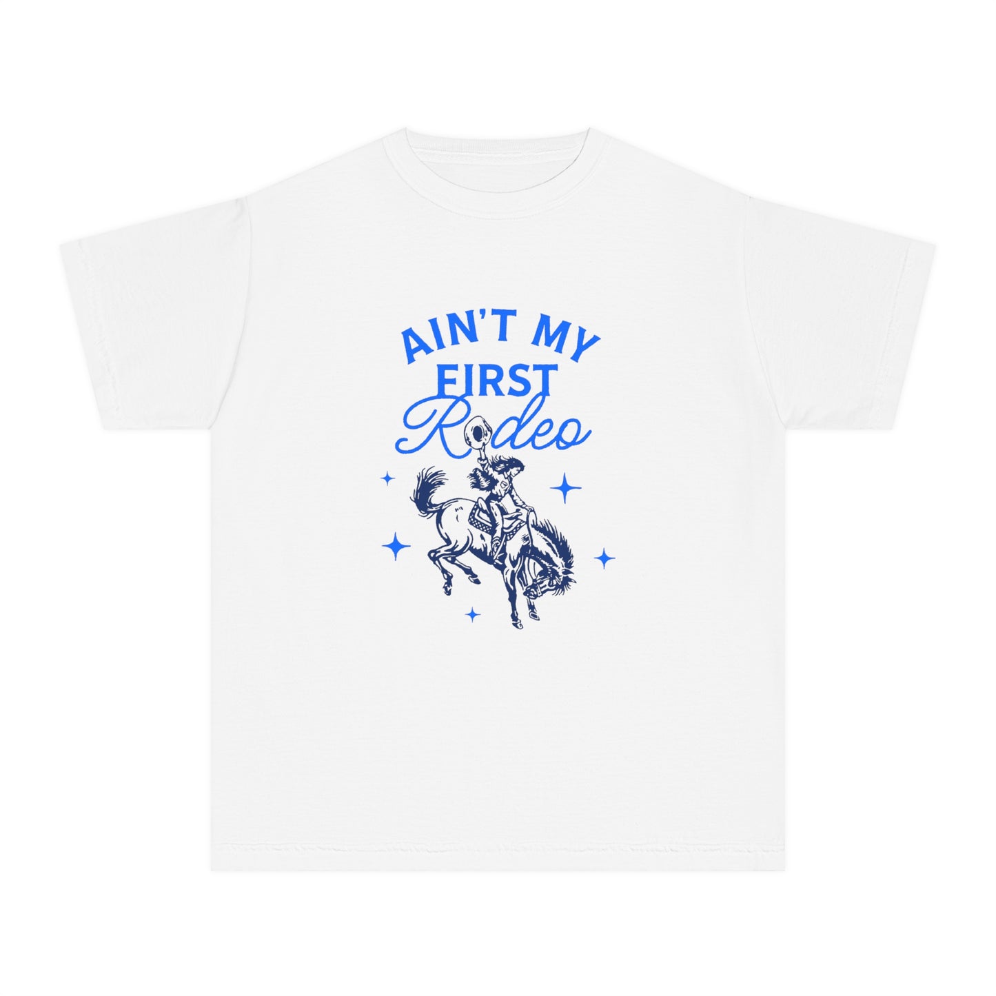 Ain't My First Rodeo Blue Youth T-shirt