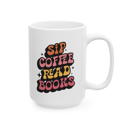 Sip Coffee Read Books Mug