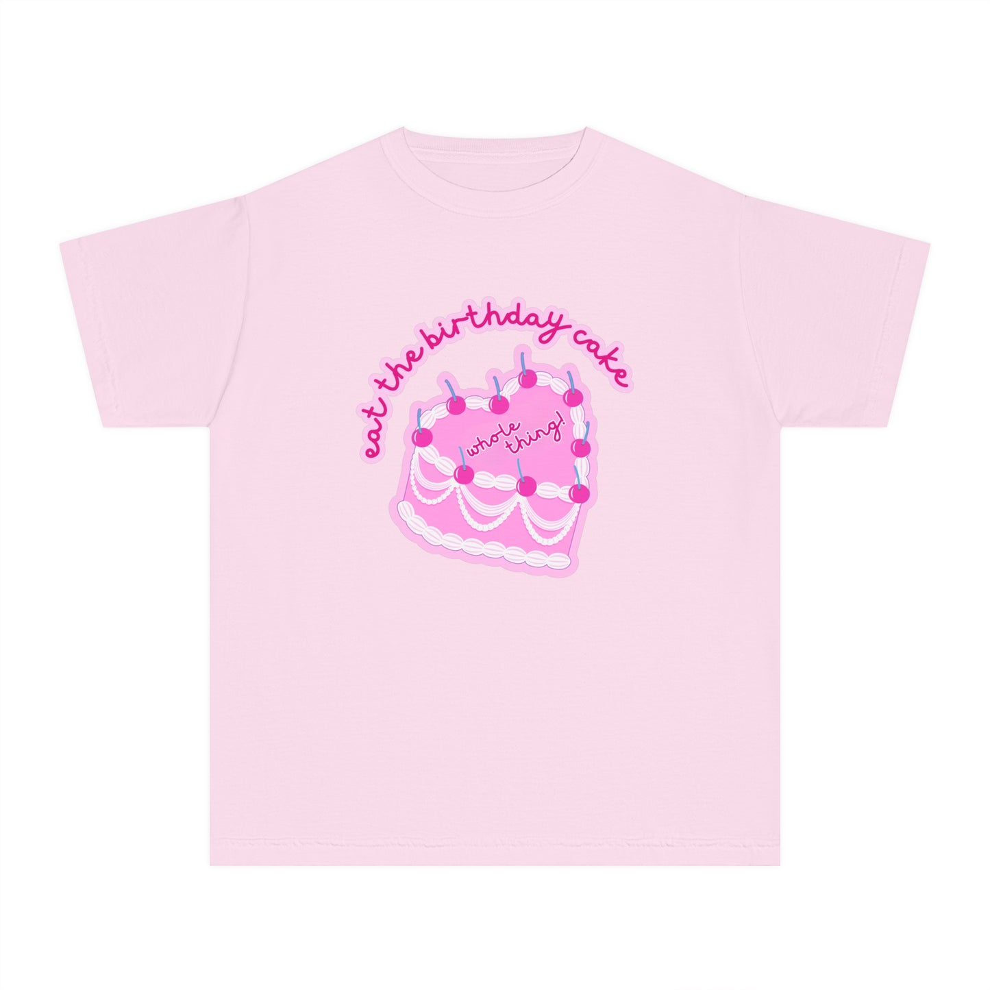 Eat the Birthday Cake Youth T-shirt