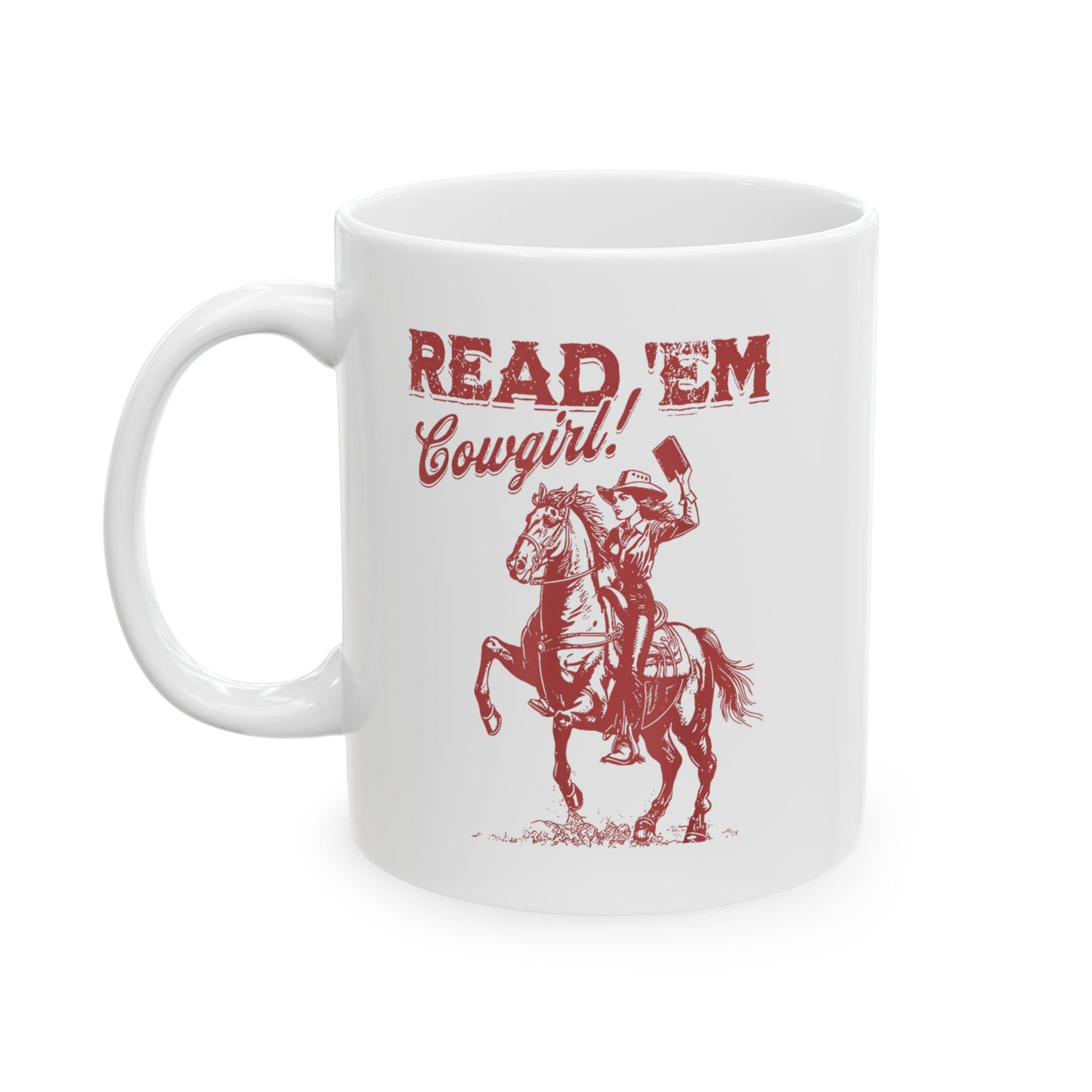 Read 'Em Cowgirl Mug