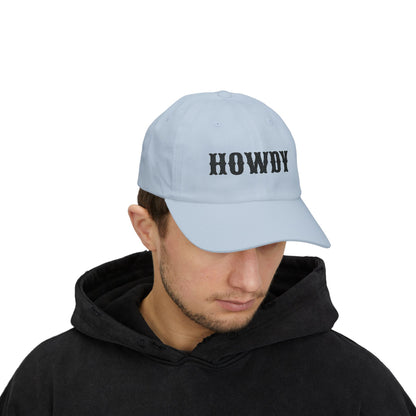 Howdy Embroidered Dad Cap