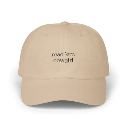 Read' Em Cowgirl Embroidered Dad Cap