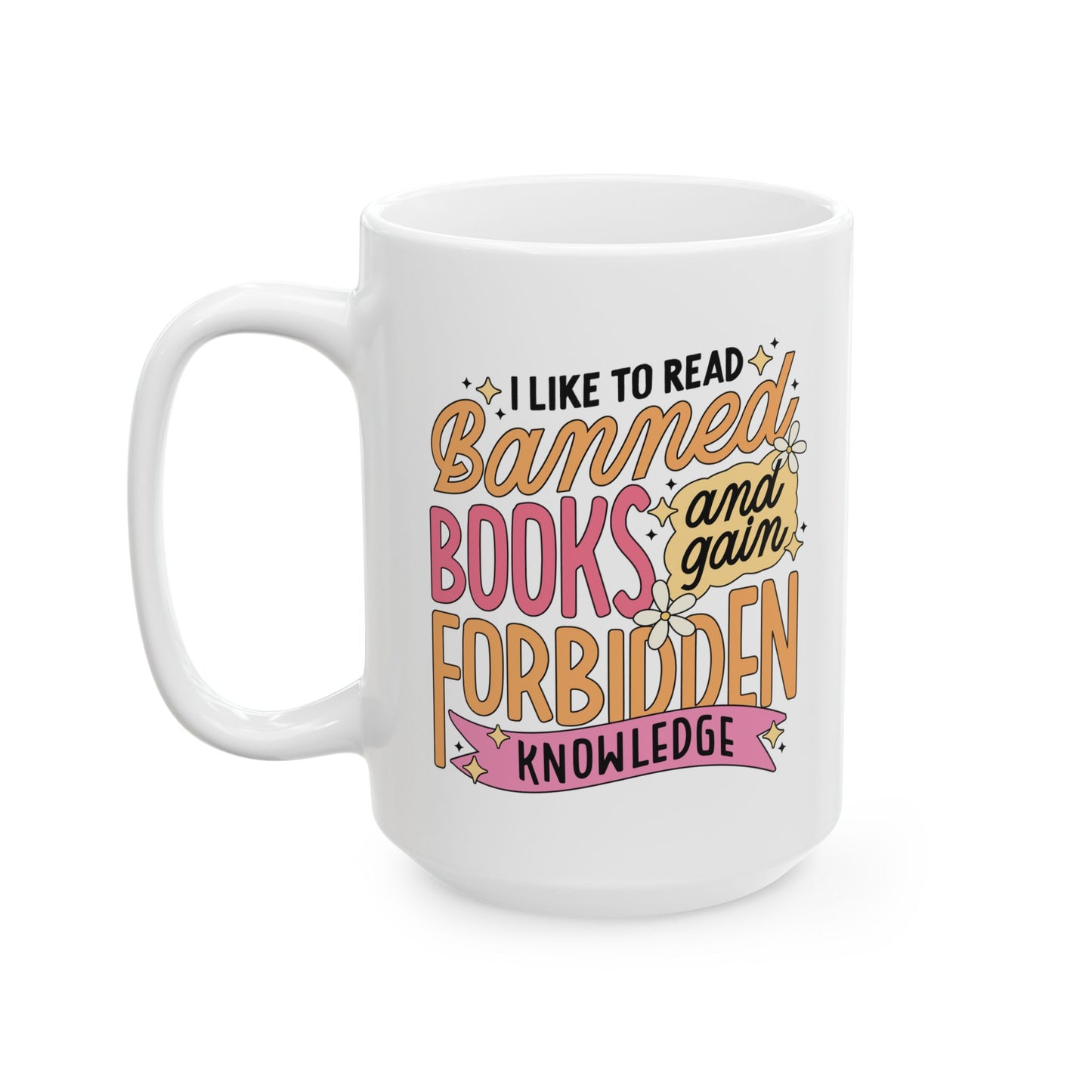 Banned Books & Forbidden Knowledge Mug