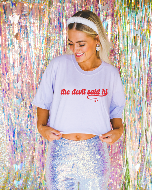 The Devil Said Hi T-shirt