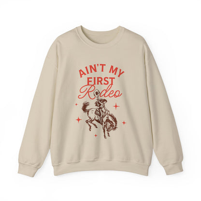 Ain't My First Rodeo Red Sweatshirt