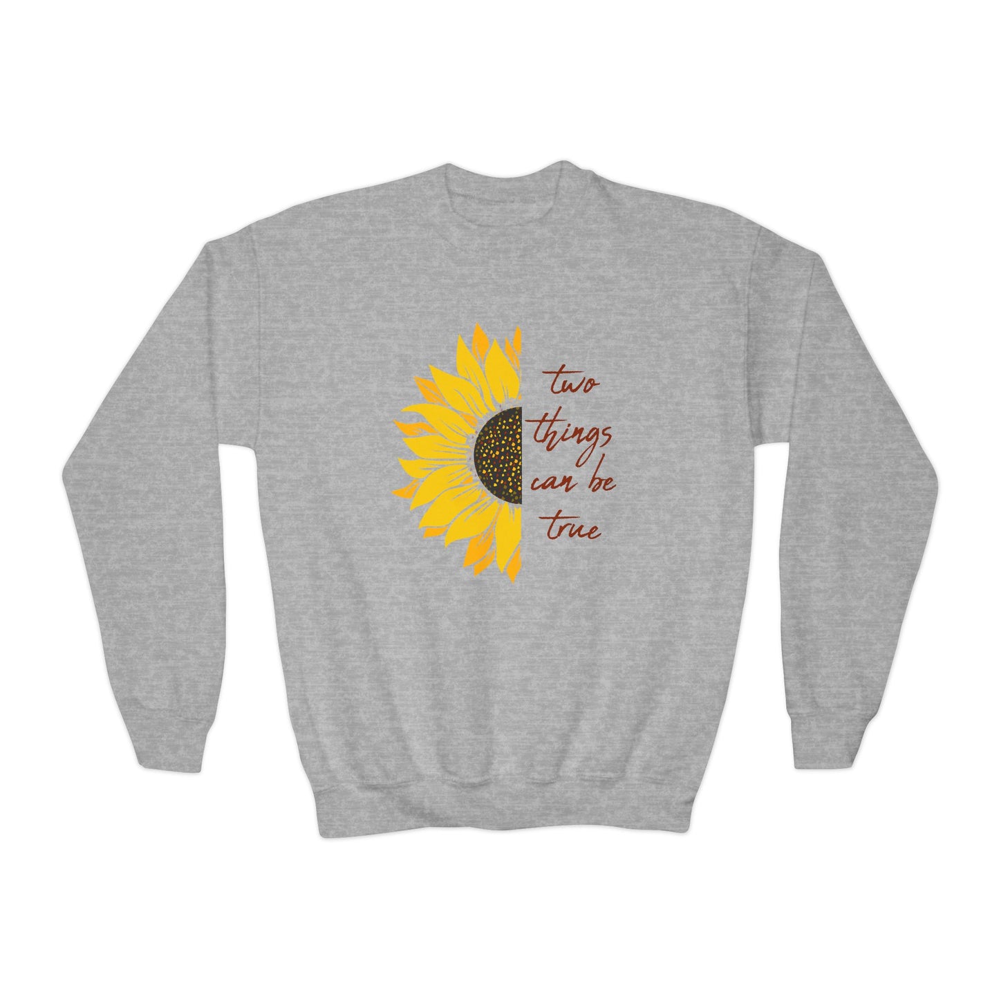 Two Things Can Be True Youth Sweatshirt