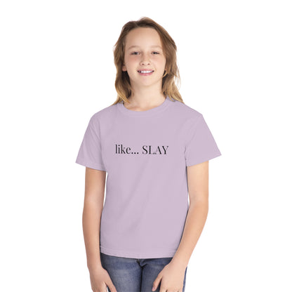 Like Slay Youth T-shirt