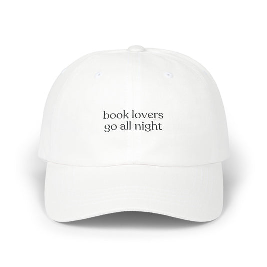 Book Lovers Go All Night Embroidered Dad Cap