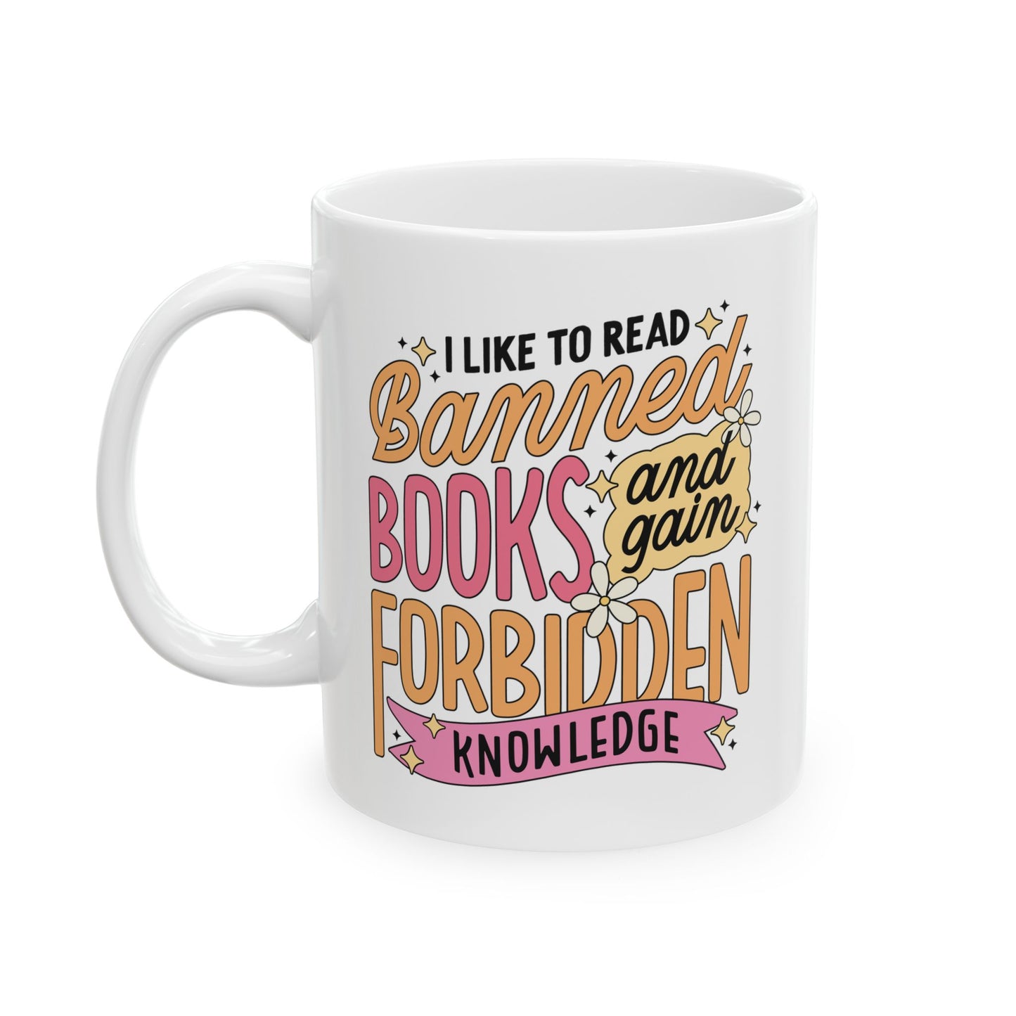 Banned Books & Forbidden Knowledge Mug